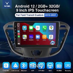 For Ford Transit Custom 12-2021 9 Carplay Radio Stereo Android 12 2+32G GPS CAM