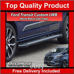 Ford Transit Custom 2018+ Black Side Steps Lwb Side Bars Running Boards Tourneo