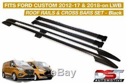 Ford Transit Custom Roof Rails & Cross Bars Rack Set LWB Powder BLACK DST 2012